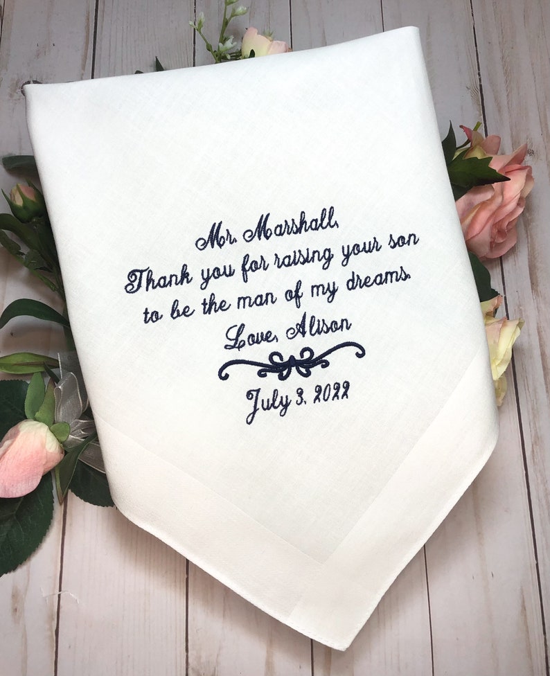 Father of the Groom Handkerchief,Hanky,gift for Father in Law from bride, daughter in law, Thank you for Raising the MAN of MY DREAMS image 3
