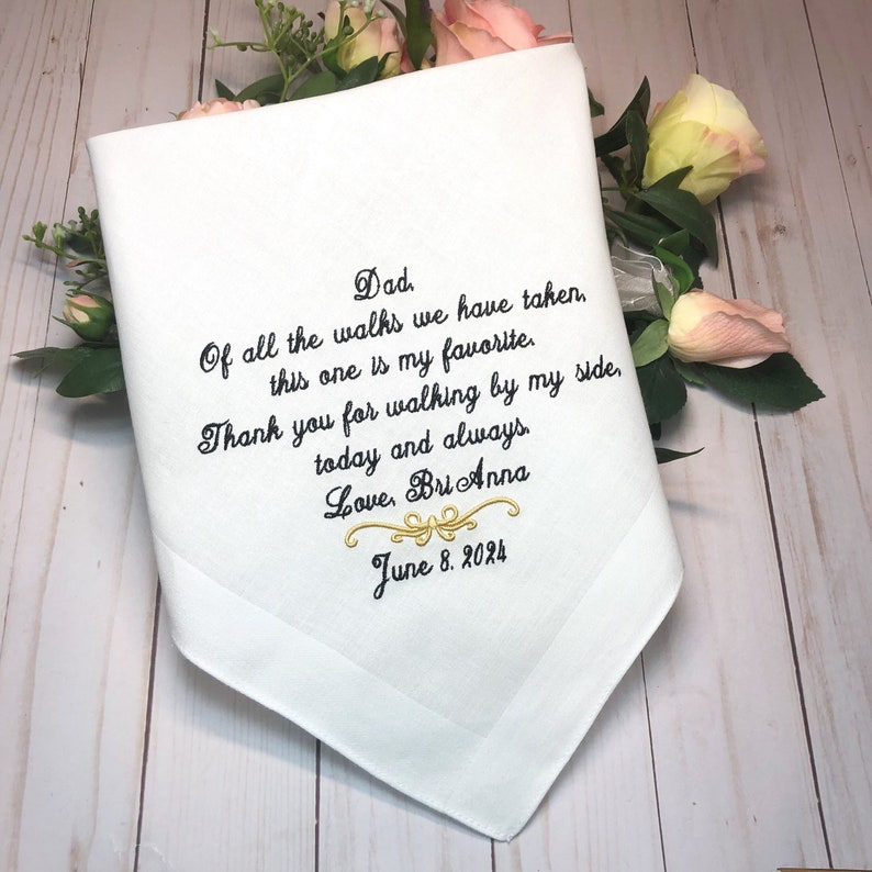Gift for Dad from Bride,Handkerchief for Father of the Bride,Of all the walks we have taken this one is my favorite, Walking by my side image 1