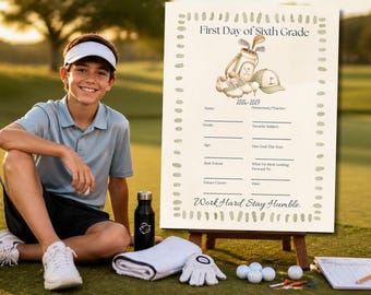 First Day Sign Golf Printable, Instant Download, School Photo, Middle School