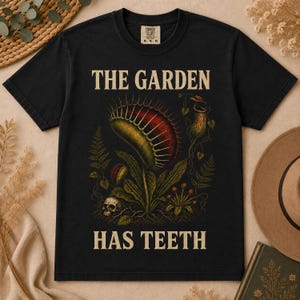 Dark Botanical Venus Flytrap Shirt, The Garden Has Teeth Comfort Colors 1717