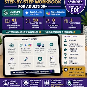 May include: A digital workbook titled AI Made Simple for adults 50+ featuring 41 pages, 50 prompts, and 8 life categories. The tablet screen displays a table of contents including What is AI, The Big Three, Getting Started, and AI Safety.