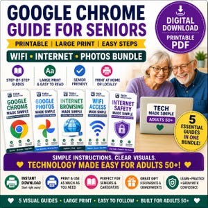 May include: A digital download bundle titled Google Chrome Guide for Seniors, featuring five printable PDF guides on Google Chrome, Photos, Internet Browsing, WiFi Access, and Internet Safety. The guides include large print, easy steps, and visuals.