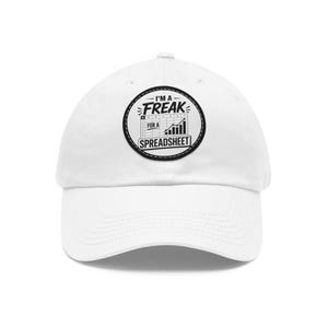 I'm a Freak for a Spreadsheet Dad Hat | Leather Patch Round, Accounting Humor