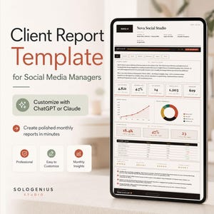 May include: A digital client report template for social media managers displayed on a tablet screen. The interface features data analytics, including a line graph, a donut chart, and performance metrics with text labels like Nova Social Studio.