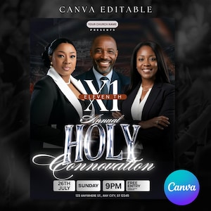 May include: A digital flyer template featuring three people in professional attire. Text includes CANVA EDITABLE, YOUR CHURCH NAME PRESENTS, X1 ELEVENTH ANNUAL HOLY CONNOVATION, 26TH JULY, SUNDAY, 9PM, FREE ENTRY, and 123 ANYWHERE ST., ANY CITY, ST 12345.