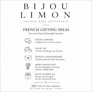 Puede incluir: Un gr&aacute;fico informativo blanco con texto negro titulado BIJOU LIMON FRENCH GIRL ESSENTIALS. Enumera ideas de regalos con categor&iacute;as que incluyen POUR L'AMOUR, POUR TOI, JOYEUX ANNIVERSAIRE, MERCI BEAUCOUP y JUSTE COMME &Ccedil;A, cada una con un icono.