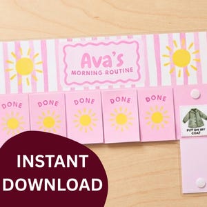 Puede incluir: Un gráfico de rutina matutina a rayas rosas y blancas con el texto Ava's MORNING ROUTINE, iconos de sol amarillos y cinco pestañas rectangulares rosas etiquetadas como DONE. Una pequeña tarjeta cuadrada muestra un abrigo verde con el texto PUT ON MY COAT.