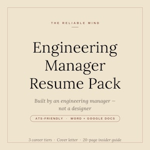 Può includere: Una copertina di documento digitale beige intitolata Engineering Manager Resume Pack di The Reliable Mind. Il testo indica che è stato creato da un engineering manager, è compatibile con ATS, Word e Google Docs, e include 3 livelli di carriera, una lettera di presentazione e una guida interna di 20 pagine.