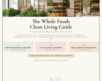 Whole Foods Shopping Guide PDF | Grocery, Family & Home Product Picks | Rooted Mama Guide