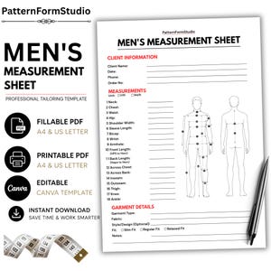 May include: A white measurement sheet titled MEN'S MEASUREMENT SHEET with sections for client information, measurements, and garment details. It features a line drawing of a human figure with numbered points and a silver pen resting on the side.
