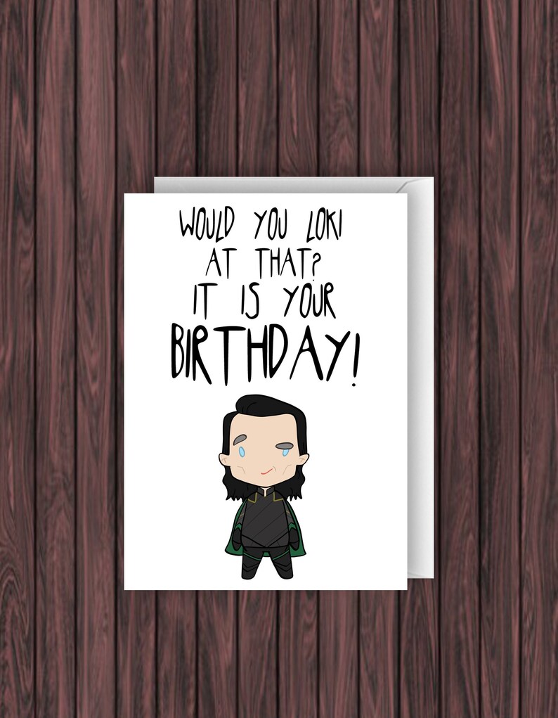 Loki Birthday Card. Thor Birthday Card. Marvel Birthday