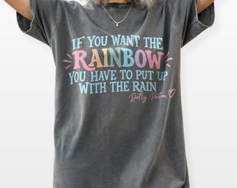 Camiseta Comfort Colors® de Dolly Parton, camiseta gráfica con cita de arcoíris, regalo para fans de Dolly, homenaje a Dolly Parton.