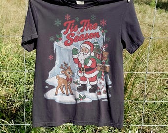Tis the Season Christmas Comfort Colors® Shirt, Cute Santa and Reindeer North Pole Graphic Tee, Whimsical Christmas Top, Festive Season Gift