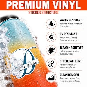 May include: A premium vinyl sticker structure infographic featuring a gradient blue to orange water bottle with a circular logo containing the name Darius. The text lists features: water resistant, UV resistant, scratch resistant, strong adhesive, and clean removal.