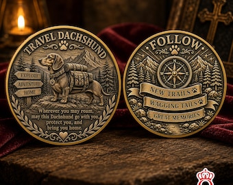 Moneda conmemorativa de viaje para amantes de los perros salchicha, excursionistas, mochileros, amantes de las mascotas y del camping al aire libre.