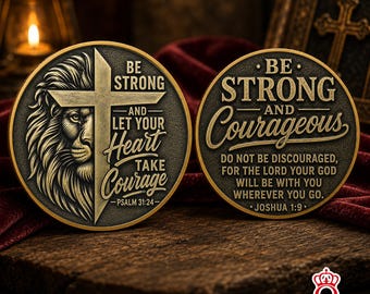 Sé fuerte y deja que tu corazón tome valor. Moneda conmemorativa cristiana con león y versículo bíblico. Fe religiosa. Regalo inspirador.