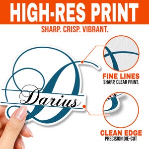 May include: A die-cut sticker featuring a large teal cursive letter D with the name Darius written in black script across a horizontal line. The image includes text labels HIGH-RES PRINT, SHARP. CRISP. VIBRANT., FINE LINES, and CLEAN EDGE.