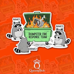 Custom Dumpster Fire Response Team Name Sticker, Personalized Dumpster Fire Magnet & Office Decal with Name, Funny Raccoon Work Chaos Design
