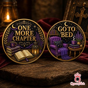 May include: Two circular decorative plaques with gold borders. The left plaque features the text ONE MORE CHAPTER, a stack of books, an open book, and a lantern. The right plaque features the text GO TO BED, a purple armchair, and a side table.