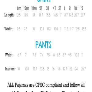 May include: A size chart for pajamas, showing measurements in inches for shirt and pants sizes from 6 months to 12 years old. The chart includes measurements for length, width, waist, and inseam.