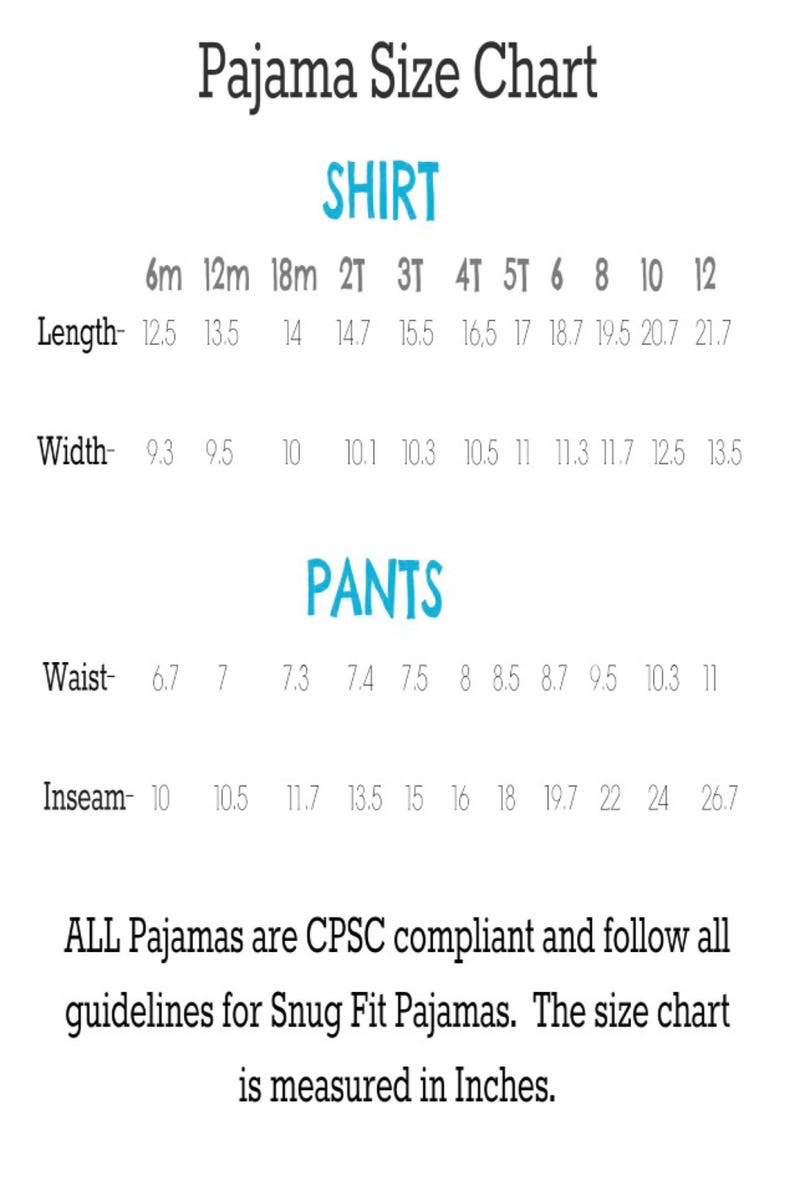 May include: A size chart for pajamas, showing measurements in inches for shirt and pants sizes from 6 months to 12 years old. The chart includes measurements for length, width, waist, and inseam.