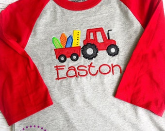 School Shirt - Preschool Shirt - Tractor Shirt - School Supplies - Kindergarten Shirt - Boy Back to School Shirt Tractor School Supply Shirt