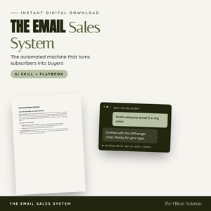 Puede incluir: Una descarga digital titulada The Email Sales System, que incluye un documento de manual de 30 días y una interfaz de chat verde oscuro con el texto your-ai-assistant, Draft welcome email 3 in my voice, y working while you're with clients.