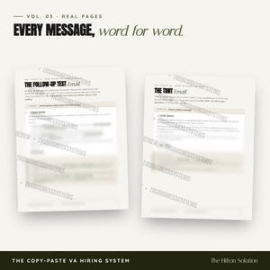 May include: Two white document pages titled VOL. 03 REAL PAGES EVERY MESSAGE, word for word. The documents contain business email scripts labeled THE FOLLOW-UP TEST Email and THE TBNT Email with blurred text and the watermark THSBUSINESSSYSTEMS.