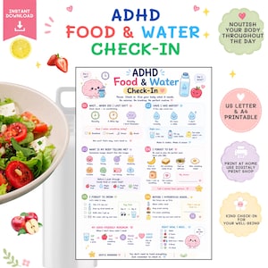 May include: A digital ADHD food and water check-in printable chart featuring six numbered sections with colorful icons, text prompts, and checkboxes to track daily nutrition and hydration, displayed alongside a bowl of salad and a water bottle.