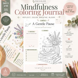 Peut inclure: Une page de journal de coloriage de pleine conscience intitulée Day 3 A Gentle Pause, avec une illustration au trait d'une tasse de thé sur des livres à côté d'un vase. La mise en page inclut des sections pour la réflexion, la gratitude et une affirmation.