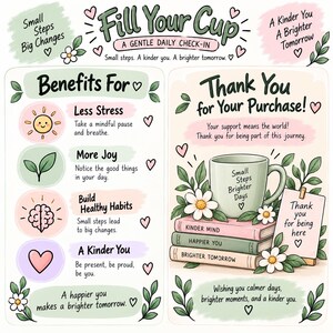 May include: A two-column informational graphic titled Fill Your Cup A Gentle Daily Check-In. The left side lists benefits including Less Stress, More Joy, Build Healthy Habits, and A Kinder You. The right side features a mug on three books and a note.