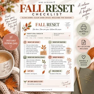 Può includere: Una lista di controllo 'Fall Reset' stampabile con sezioni per spazio, routine, digitale e cura di sé. La pagina include caselle di controllo, illustrazioni di foglie autunnali e il testo 'Slow down. Clear some space. Welcome the season.'