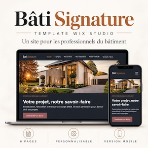 Peut inclure: Un modèle de site Wix Studio intitulé Bâti Signature pour les professionnels du bâtiment, affiché sur un ordinateur portable et un smartphone, avec une image de maison moderne, une interface sombre et le texte Votre projet, notre savoir-faire.