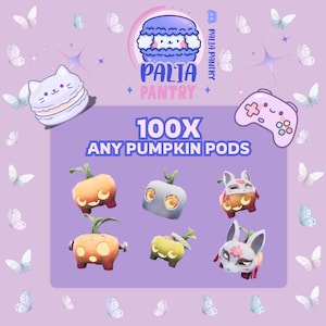 May include: A digital graphic featuring the text 100X ANY PUMPKIN PODS and PALIA PANTRY. The design includes a purple background with white butterfly illustrations, a cartoon macaron, a game controller, and six distinct pumpkin-shaped creatures.