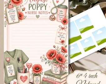 Puede incluir: Un bloc de notas de 15,24 por 10,16 cm con un diseño temático de enfermería que incluye amapolas, un estetoscopio, una casaca y libros. La página contiene texto como August Poppy Nurse Notes y Proud to be a Nurse, con líneas para escribir notas.