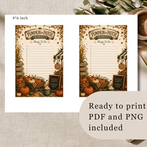 May include: Two 4x6 inch printable checklists titled Pumpkin Patch Market Things To Do. The design features autumn leaves, pumpkins, a wooden cart, and a sign reading Grateful Hearts & Pumpkin Parts. The background is cream with lined paper.