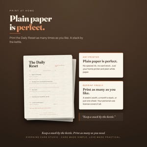 Print-at-home guide panel for the caregiver burnout journal: plain paper is perfect, no special printer needed. Print the two-minute Daily Reset page as many times as you like and keep a stack by the kettle.