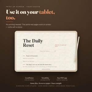The two-minute reset on a landscape tablet with a stylus: The Daily Reset page open on screen, headline Use it on your tablet, too. Works in GoodNotes, Notability, or any PDF app. No printing needed. Printable for tired caregivers.