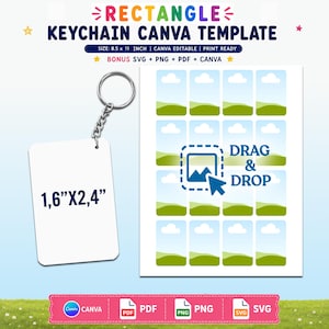 May include: A rectangle keychain Canva template featuring a white keychain blank with 1.6 inch by 2.4 inch dimensions and a sheet of twelve rectangular placeholders with a drag and drop icon. The text reads RECTANGLE KEYCHAIN CANVA TEMPLATE.