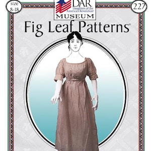 Fig Leaf Patterns 227, sizes 8-18, Bib Front Dress, c. 1798-1805
