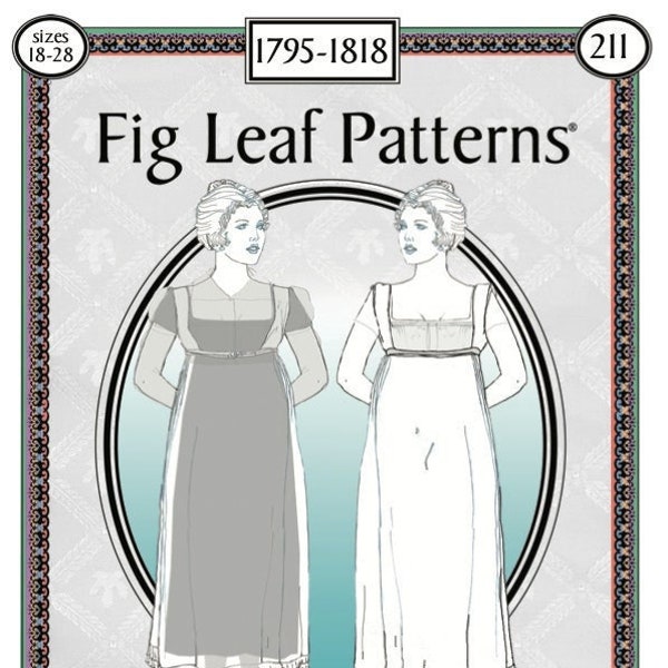 Fig Leaf Patterns® 211: Sheer Petticoat Gown or  Half-Bodiced Under Petticoat, c. 1795-1818, size 18-28