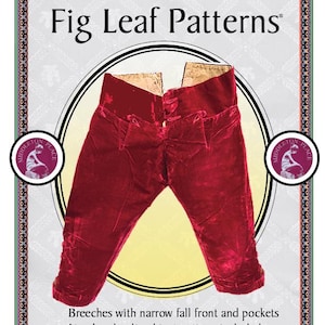 Fig Leaf Patterns® 401: サイズ 32-42、男性用ブリーチ c. 1770、