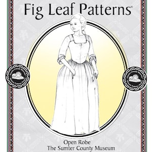 Fig Leaf Patterns 101 Gown c1771-1785,  sizes 18 to 28, updated 2019