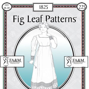 Fig Leaf Patterns® 225 Batistkleid mit zusätzlichen Schnittmustern für Puffärmel & separater Saumvariation, 1825. Größen 18-28