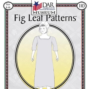 Fig Leaf Patterns® 110: 4th quarter 18th C SHIFT with Drawstring, size 8-18