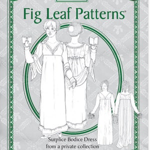 Fig Leaf Patterns® 214 Surplice Bodice Dress, c. 1810-1815, size 18-28
