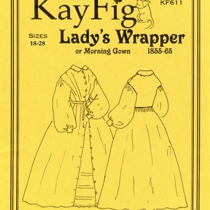 KayFig 611, Wrapper or Morning, c.1855-65, sizes 18 to 28