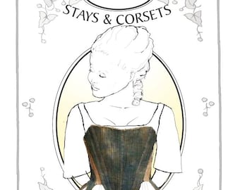Fig Leaf Patterns®1015, sizes 8-18:  Stays 1769-1790s
