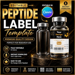 May include: An editable peptide label template for a 5ml glass vial. The design features gold text on a black background, including a QR code, barcode, and placeholder text. The graphic displays two clear glass vials with silver caps on a pedestal.