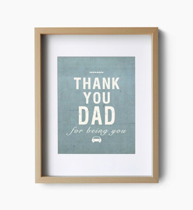 Fathers Day Gift, Wall Art, Gift for dad, Inspirational Quote Art Print Custom Colors Quote Poster Inspiration Art Print image 1